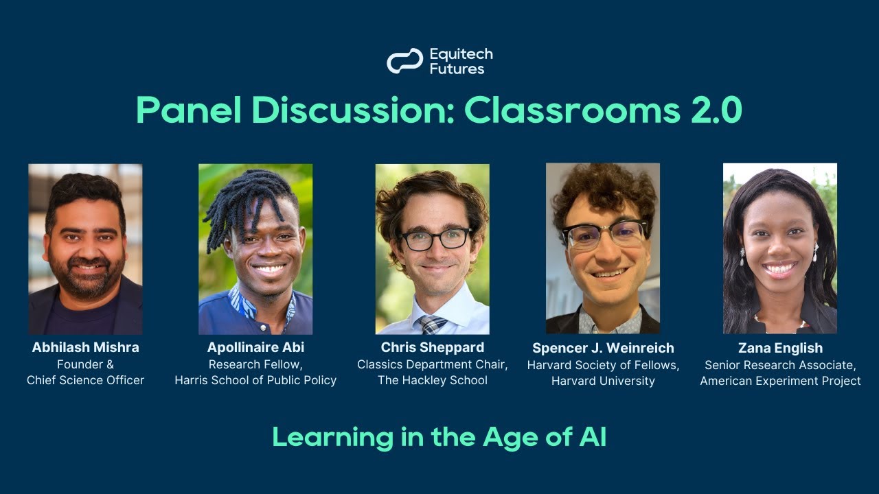 Classrooms 2.0 - Panel Discussion - Learning in the Age of AI